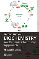 Biochemistry : An Organic Chemistry Approach-9781032996196