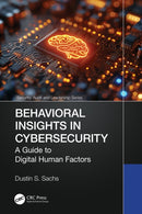 Behavioral Insights in Cybersecurity : A Guide to Digital Human Factors-9781032998534