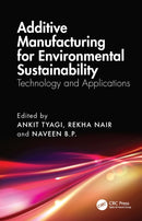 Additive Manufacturing for Environmental Sustainability
