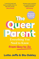 The Queer Parent : Everything You Need to Know From Gay to Ze-9781035001835