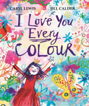 I Love You Every Colour-9781035010257