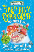 The Three Billy Goats Gruff and Other Plays