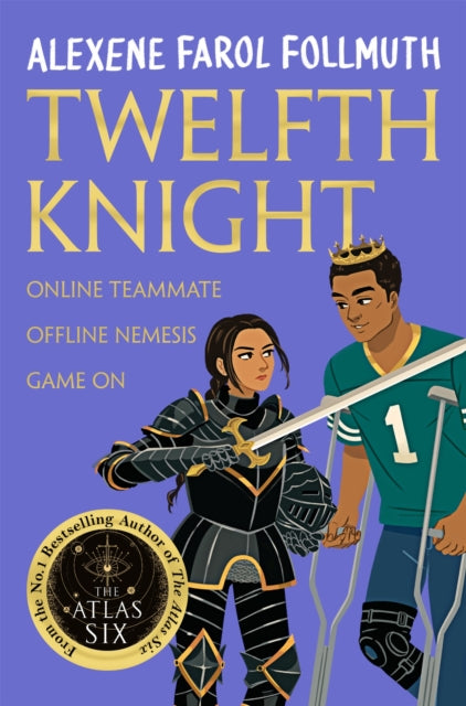 Twelfth Knight : a YA romantic comedy from the bestselling author of The Atlas Six by Alexene Farol Follmuth