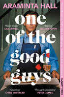 One of the Good Guys : The Richard And Judy Bookclub Pick: This Is What Happens When Women Have Had Enough-9781035018123