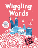 Wiggling Words