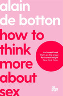 How To Think More About Sex-9781035019724