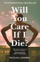 Will You Care If I Die?-9781035022571