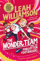 The Wonder Team and the Forgotten Footballers-9781035023134
