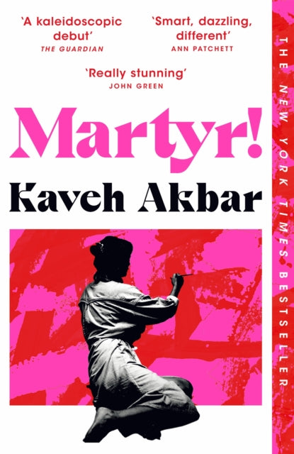 Martyr! by Kaveh Akbar