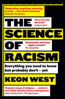 3rd February, 7:30pm - Keon West, The Science of Racism