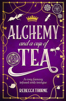 Alchemy and a Cup of Tea-9781035031498