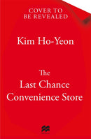 The Last Chance Convenience Store-9781035032945