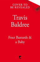 Four Bastards & a Baby