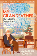 My Grandfather, the Master Detective-9781035037681