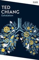 Exhalation : A riveting collection of science fiction short stories from a master of the genre.-9781035039210