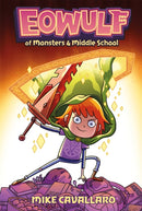 Eowulf: Of Monsters and Middle School-9781035041329