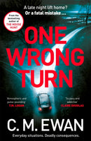 One Wrong Turn : A page-turning, heart-in-your-mouth thriller from the acclaimed author of The House Hunt-9781035042944