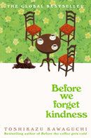 Before We Forget Kindness-9781035046249