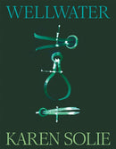 Wellwater : Winner of the Forward Prize for Best Collection-9781035048182