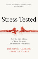 Stress Tested : How the New Science of Stress Hormones Can Transform Your Health-9781035049028