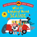HOME START DONATION ONLY: What the Ladybird Heard at the Seaside by Julia Donaldson