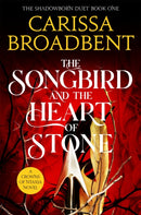 The Songbird and the Heart of Stone-9781035050734