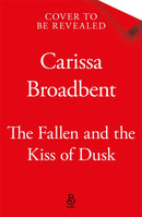 The Fallen and the Kiss of Dusk-9781035051663