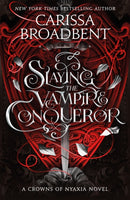 Slaying the Vampire Conqueror-9781035051731