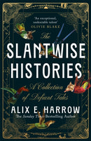 Slantwise Histories