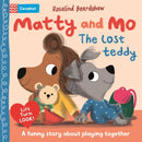 The Lost Teddy : A funny lift-the-flap story about learning to play together-9781035053216