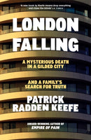 London Falling by Patrick Radden Keefe - signed edition