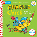 Charlie Chick Goes On Vacation : A Pop-Up Book-9781035057719