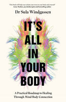 It''s All In Your Body