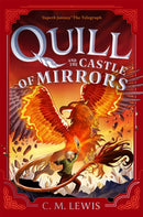 Quill and the Castle of Mirrors