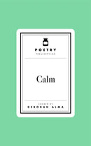 Poetry Prescription: Calm