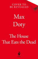 The House That Eats the Dead-9781035061808