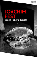 Inside Hitler's Bunker-9781035062805