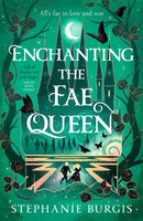 Enchanting the Fae Queen-9781035063031