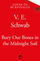 Bury Our Bones in the Midnight Soil-9781035064663