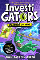 InvestiGators: Weather or Not-9781035068180