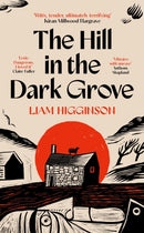 The Hill in the Dark Grove-9781035069422