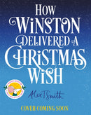 How Winston Delivered a Christmas Wish-9781035070541