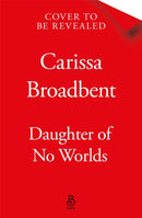 Daughter of No Worlds