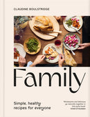 Family : Simple, healthy recipes for everyone-9781035071746