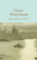 Classic Weird Stories-9781035072170
