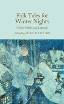 Folk Tales for Winter Nights : Festive Myths and Legends-9781035072194