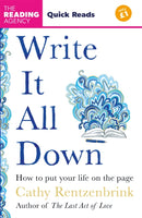 Write It All Down : How to Put Your Life on the Page (Quick Reads 2025)-9781035075706
