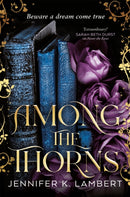 Among the Thorns