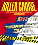 Killer Cruise : Colour the Crime Scene, Analyse the Clues and Solve the Murder Mystery!-9781035077151