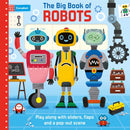 The Big Book of Robots : Play along with sliders, flaps and a pop-out scene-9781035079834